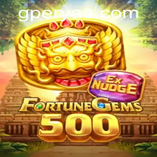 Unlocking the Thrills of FortuneGems500: A Deep Dive into G Perya
