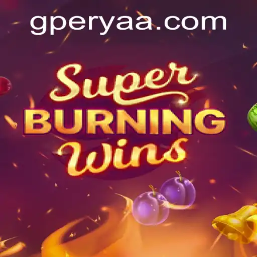 Exploring the Thrills of SuperBurningWins with a Twist of G Perya